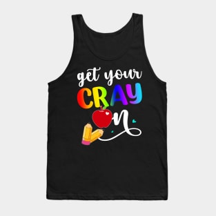 get your cray on Tank Top